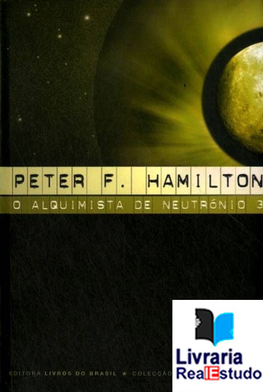 21 - O alquimista de neutrónio 3 21 - O alquimista de neutrónio 3