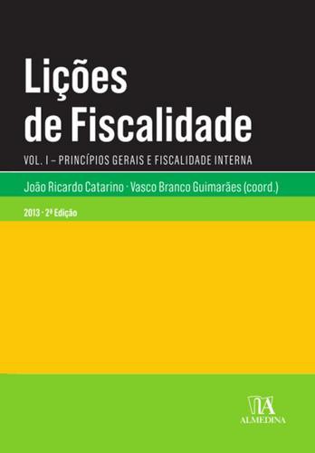 Lições de Fiscalidade - eBook - CATARINO, JOÃO R.&GUIMARÃES,VASCO BRANCO