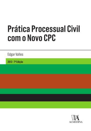 Prática Processual Civil com o Novo CPC - eBook - VALLES, EDGAR Prática Processual Civil com o Novo CPC - eBook - VALLES, EDGAR