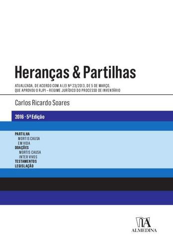 Heranças & Partilhas - eBook - SOARES, CARLOS RICARDO SOUSA