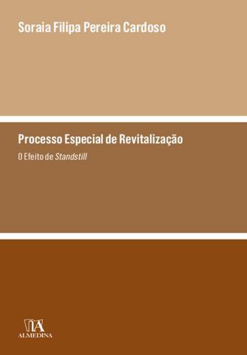 Processo Especial de Revitalização - eBook - CARDOSO, SORAIA FILIPA PEREIRA