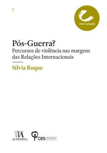 Pós-guerra? - eBook - ROQUE, SÍLVIA