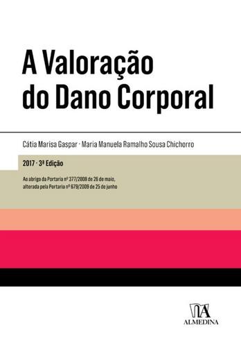 A Valoração do Dano Corporal - eBook