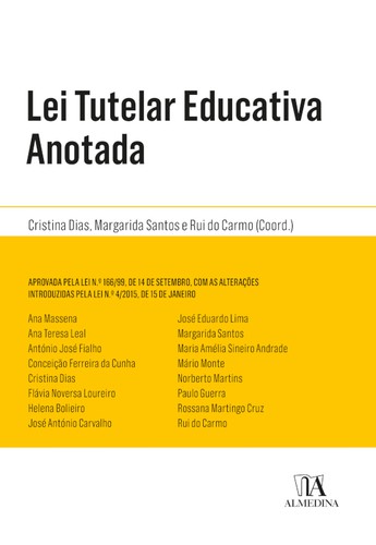 Lei Tutelar Educativa Anotada - eBook - DIAS, CRISTINA M. ARAUJO