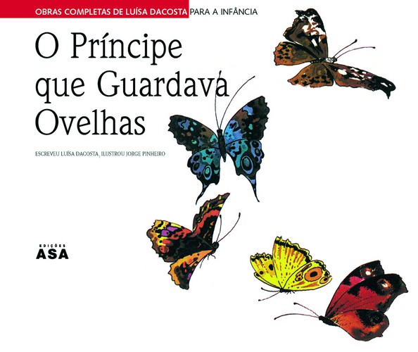 O Príncipe Que Guardava Ovelhas - Vários autores O Príncipe Que Guardava Ovelhas - Vários autores