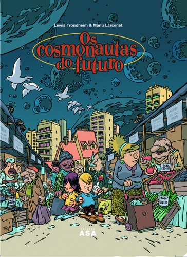 Os Cosmonautas Do Futuro - Vários autores Os Cosmonautas Do Futuro - Vários autores