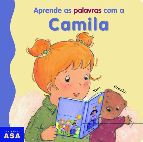 Aprende as Palavras com Camila - Vários autores