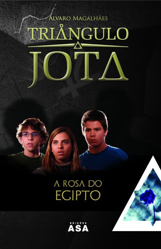 A Rosa Do Egipto - MAGALHÃES, ÁLVARO