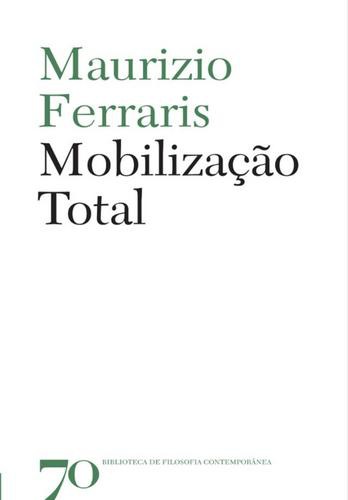 Mobilização Total - eBook - FERRARIS, MAURIZIO
