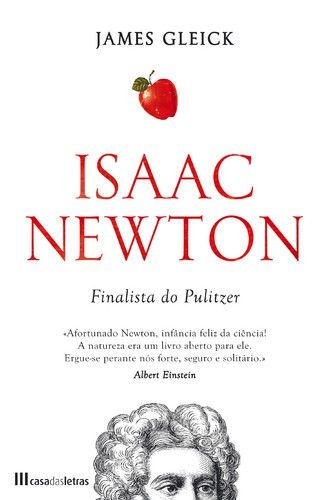 Isaac Newton - GLEICK, JAMES Isaac Newton - GLEICK, JAMES