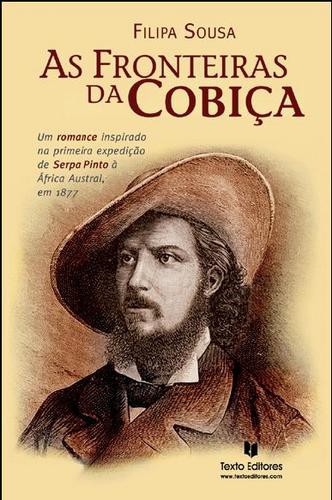 Fronteiras Da Cobiça - SOUSA, FILIPA