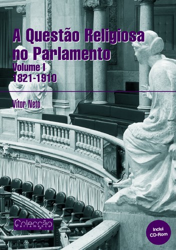 A Questão Religiosa No Parlamento - NETO, VÍTOR