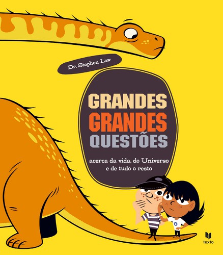 Grandes Grandes Questões - LAW, STEPHEN Grandes Grandes Questões - LAW, STEPHEN