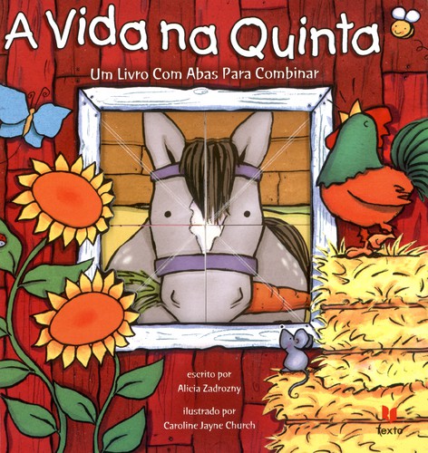 A Vida Na Quinta - READER'S DIGEST CHILDREN'S PUBLISHING LT A Vida Na Quinta - READER'S DIGEST CHILDREN'S PUBLISHING LT