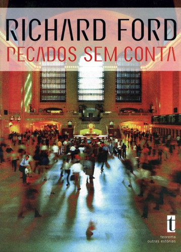Pecados Sem Conta - FORD, RICHARD Pecados Sem Conta - FORD, RICHARD