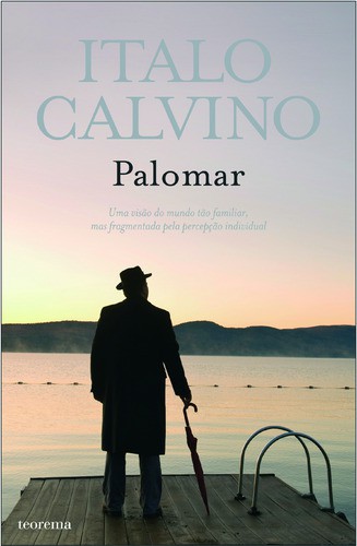 Palomar - CALVINO, ITALO Palomar - CALVINO, ITALO