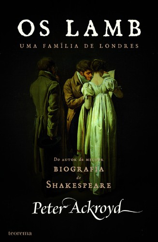 Os Lamb - Uma Família De Londres - ACKROYD, PETER