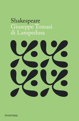 Shakespeare - LAMPEDUSA, GIUSEPPE TOMASI DI Shakespeare - LAMPEDUSA, GIUSEPPE TOMASI DI