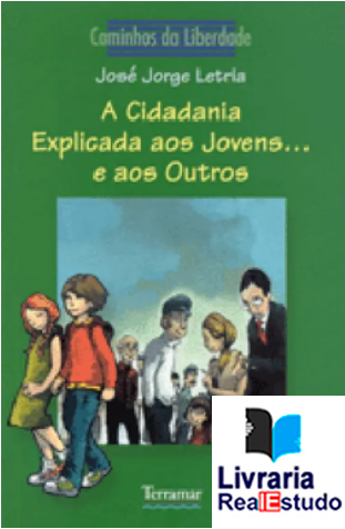 A Cidadania Explicada aos Jovens...e aos Outros