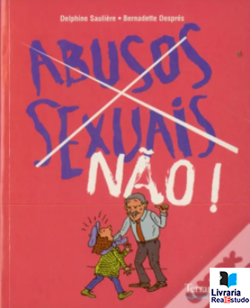 Abusos Sexuais Não!