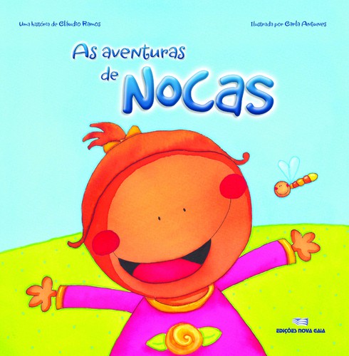 As Aventuras De Nocas - FERREIRA, ELVIRA ANGÉLICA MORAIS MORGADO
