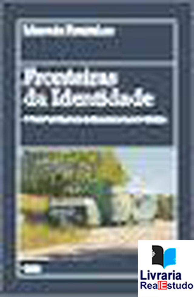 Fronteiras da Identidade Fronteiras da Identidade