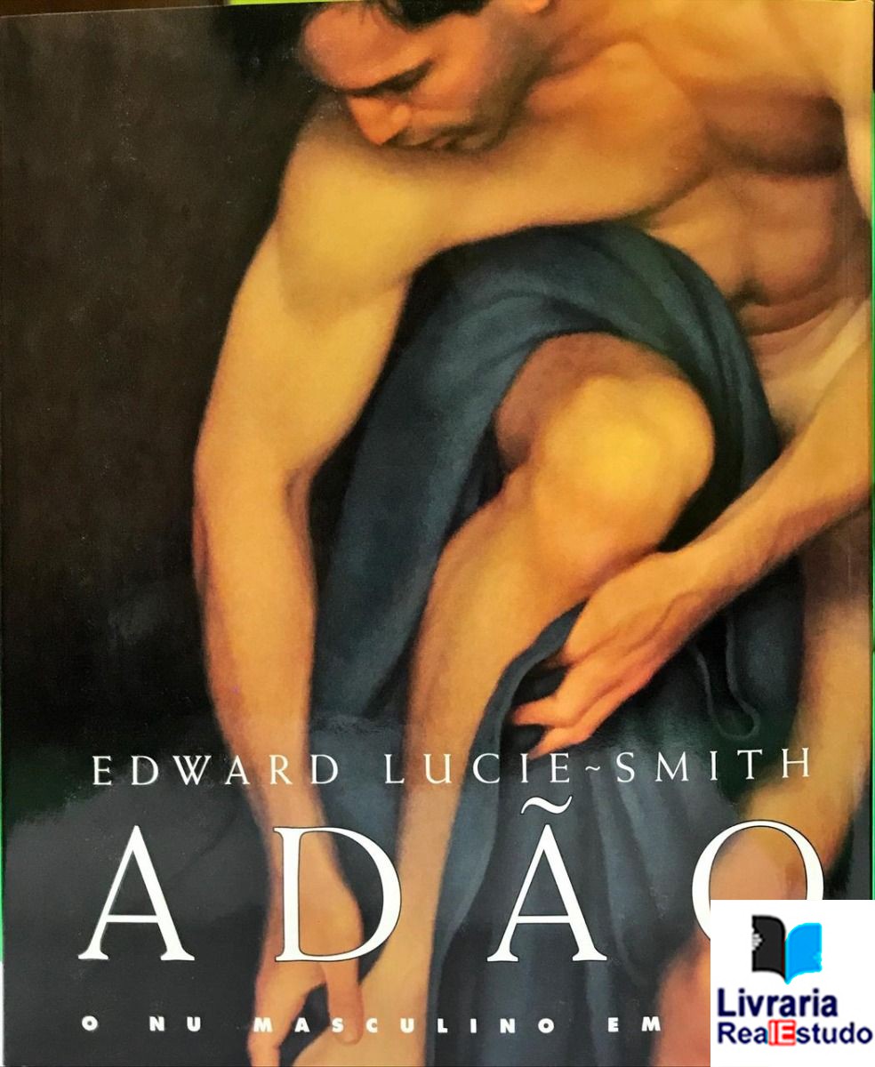 Adão, o masculino em arte Adão, o masculino em arte