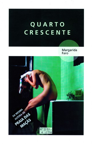Quarto Crescente - FARO, MARGARIDA