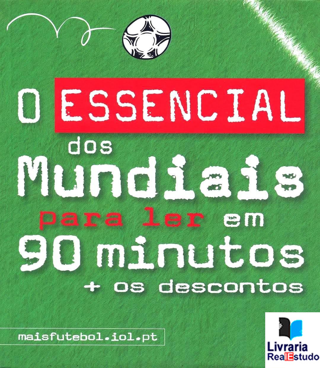 O Essencial dos Mundiais para Ler em 90 Minutos