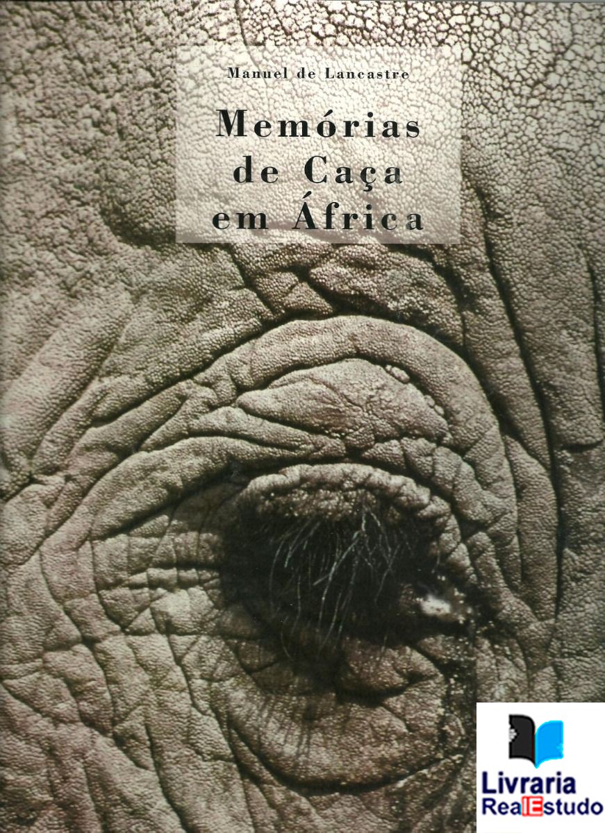 Memórias de Caça em África