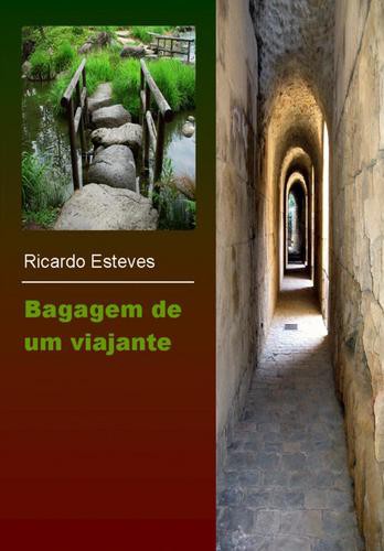 Bagagem de Um Viajante - eBook - ESTEVES, RICARDO