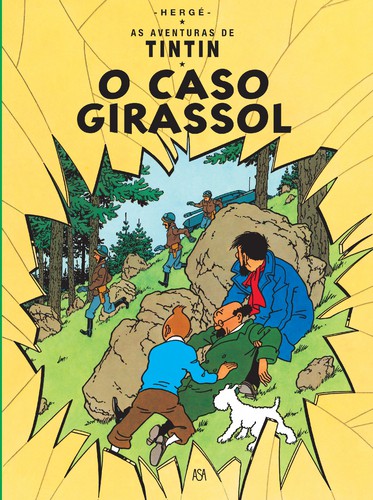 O Caso Girassol - HERGÉ