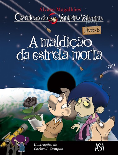A Maldição Da Estrela Morta - MAGALHÃES, ÁLVARO