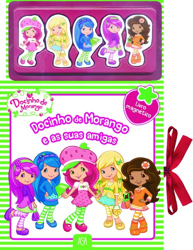 Docinho de Morango e as Suas Amigas - VARIOS Docinho de Morango e as Suas Amigas - VARIOS