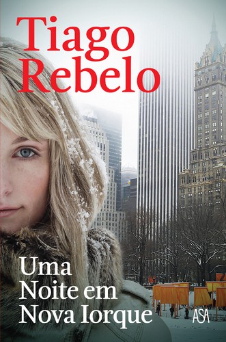 Uma Noite em Nova Iorque - REBELO, TIAGO