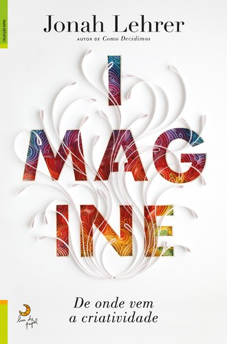 Imagine - LEHRER, JONAH