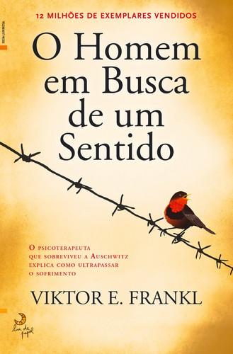 O Homem em Busca de Um Sentido - FRANKL, VIKTOR