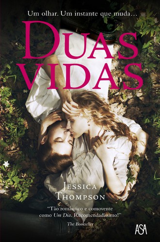 Duas Vidas - THOMPSON,JESSICA Duas Vidas - THOMPSON,JESSICA