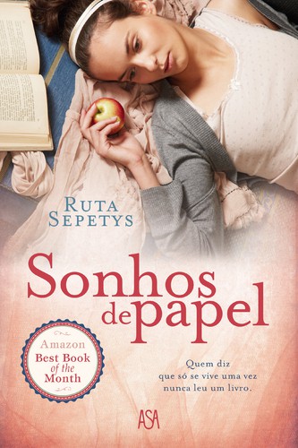 Sonhos de Papel - SEPETYS, RUTA