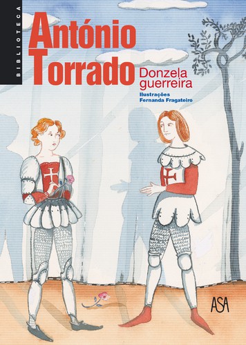 A Donzela Guerreira - Vários autores A Donzela Guerreira - Vários autores
