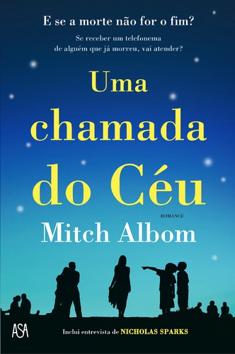 Uma Chamada do Céu - ALBOM, MITCH