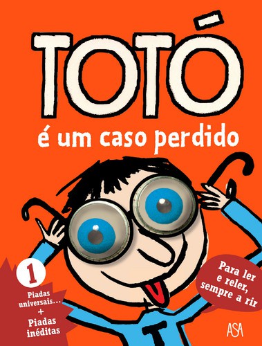Totó é um Caso Perdido - GIRARD, FRANCK & BLOCH, SERGE Totó é um Caso Perdido - GIRARD, FRANCK & BLOCH, SERGE