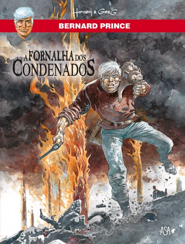 A Fornalha dos Condenados - HERMANN, DANY, GREG