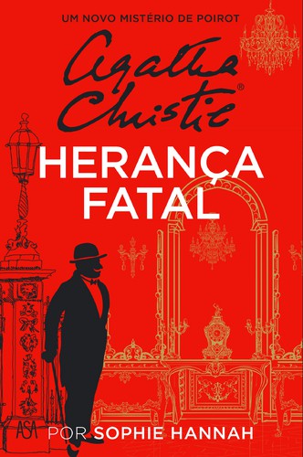 Herança Fatal - HANNAH, SOPHIE Herança Fatal - HANNAH, SOPHIE