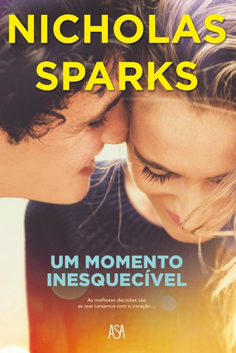 Um Momento Inesquecível - SPARKS, NICHOLAS