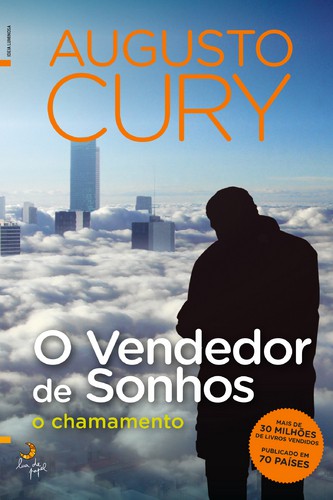 O Vendedor de Sonhos - CURY, AUGUSTO O Vendedor de Sonhos - CURY, AUGUSTO