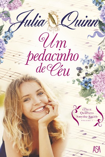 Um Pedacinho de Céu - QUINN, JULIA Um Pedacinho de Céu - QUINN, JULIA