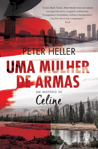 Uma Mulher de Armas - HELLER, PETER