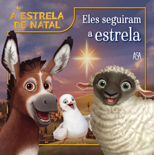 Eles Seguiram a Estrela - DINGEE, A. E. & ANDRÉ, CAMILLE