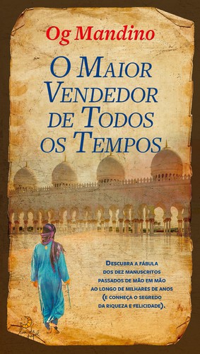 O Maior Vendedor de Todos os Tempos - MANDINO, OG